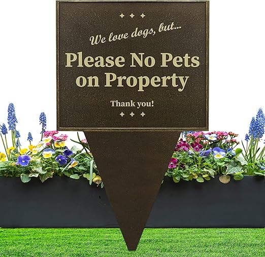 Brass, No Pets On Property